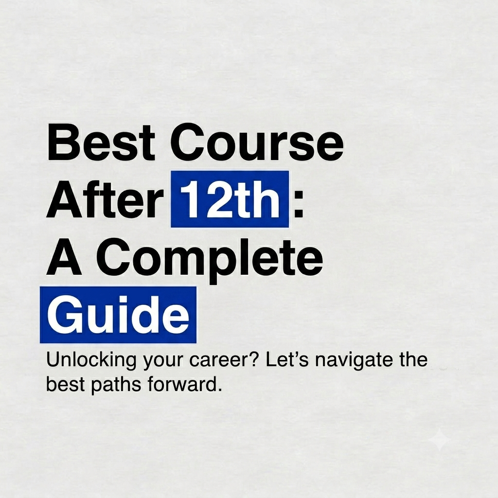 Best Course After 12th